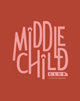 'MIDDLE CHILD CLUB' TEE