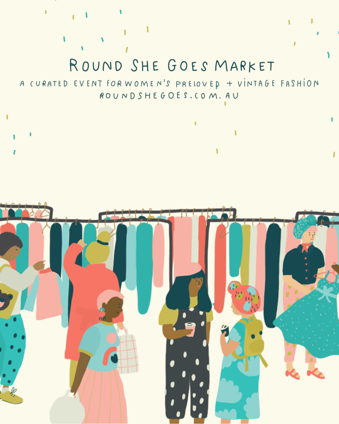 Promotional graphic for Round She Goes Market featuring an illustration of women browsing clothing racks filled with colorful garments in a vintage fashion market setting, with text at the top reading 'ROUND SHE GOES MARKET' and 'A CURATED EVENT FOR WOMEN'S PRELOVED + VINTAGE FASHION'.